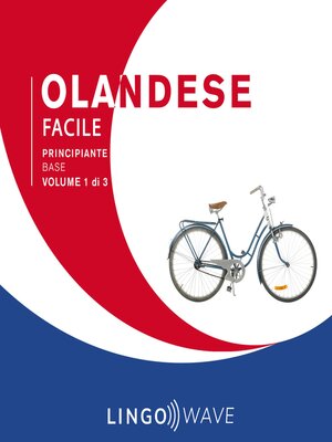 cover image of Olandese Facile--Principiante base--Volume 1 di 3
